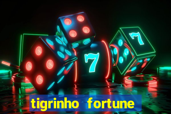 tigrinho fortune dinheiro infinito